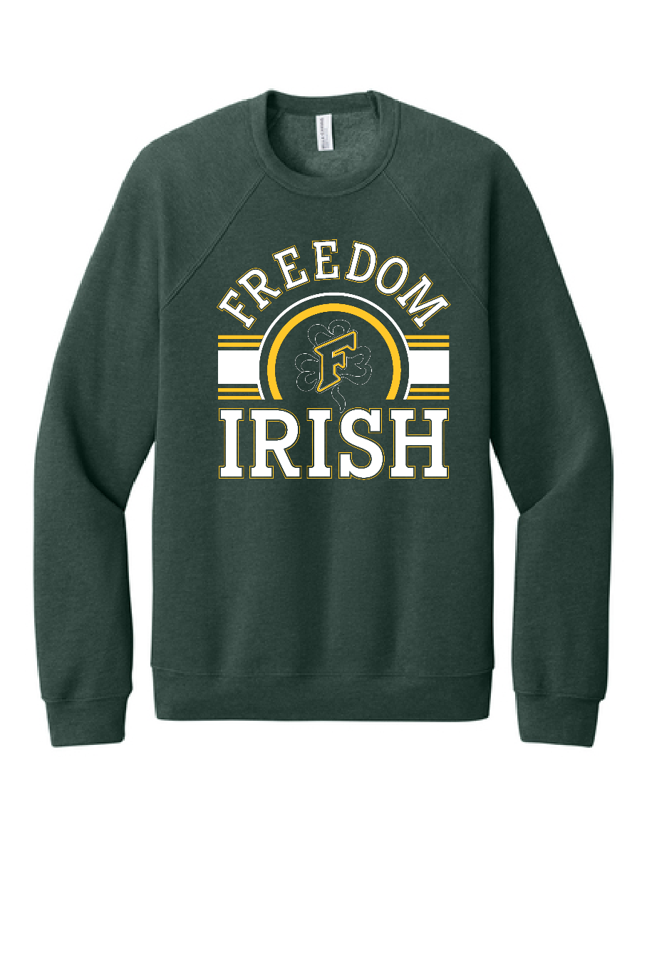 Freedom Irish Bella Canvas Crewneck ~ 3 Colors~ Unisex