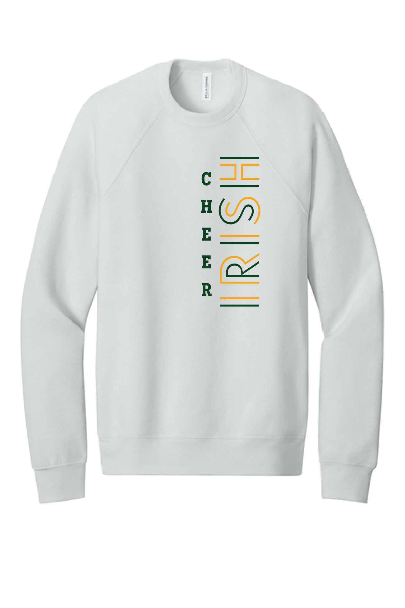 Freedom Irish Cheer Bella Canvas Crewneck ~ 3 Colors~ Unisex