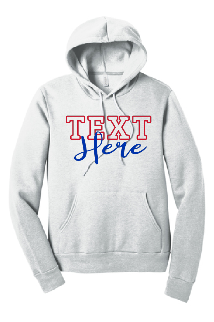 Custom Two Word Bella Hoodie~ 3 Color Choices