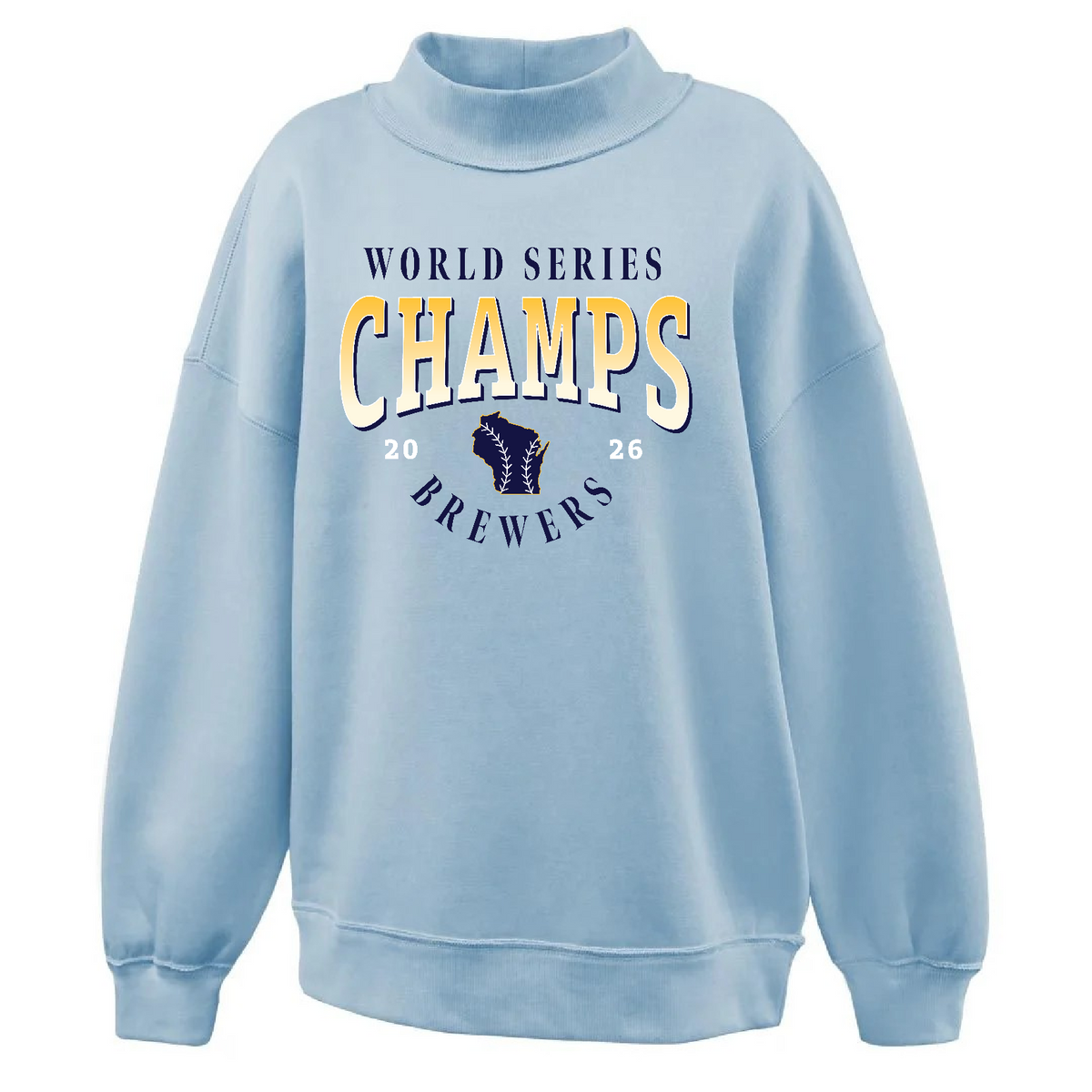 Brewers '26 CHAMPS Light Blue Pennant Juliet Mock Neck Crew ~ Ladies/Youth