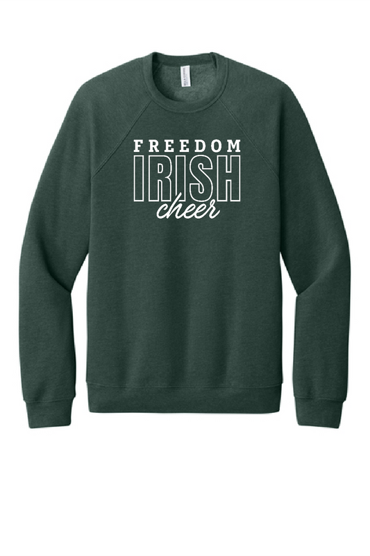 Freedom Irish Cheer Bella Canvas Crewneck ~ 3 Colors~ Unisex