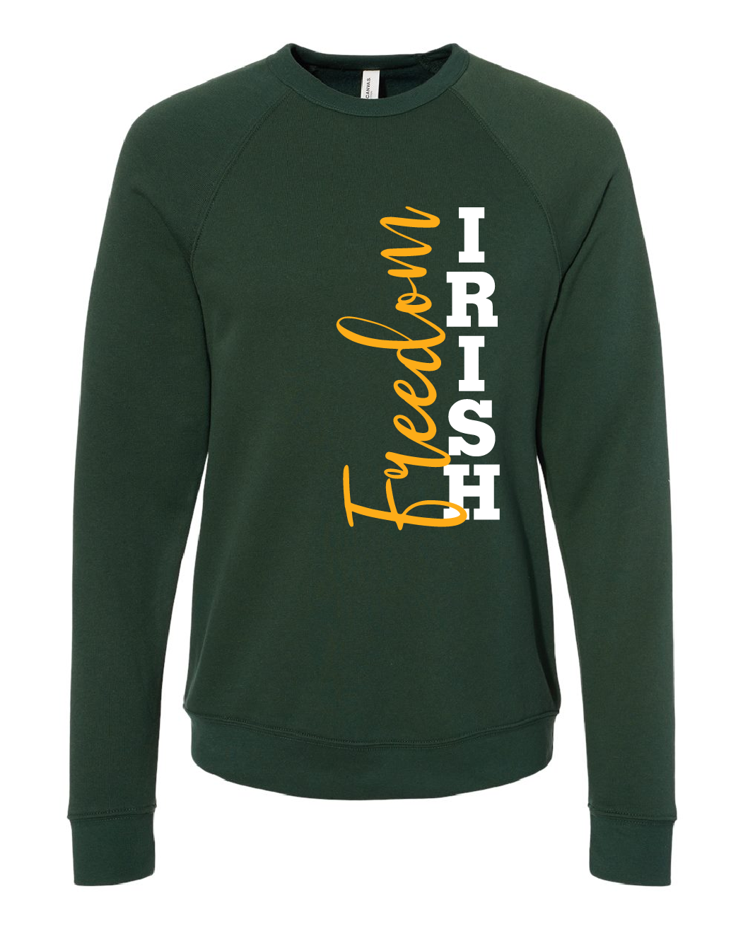 Freedom Irish Bella Canvas Crewneck ~ 3 Colors~ Unisex