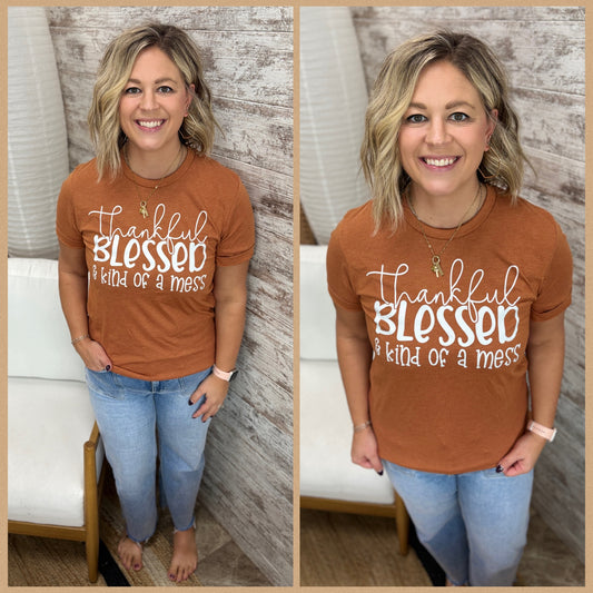 Thankful, Kind of a Mess Bella Autumn Tee