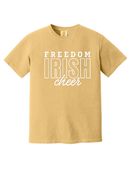 Freedom Irish Cheer Comfort Colors Tee ~ 4 Colors