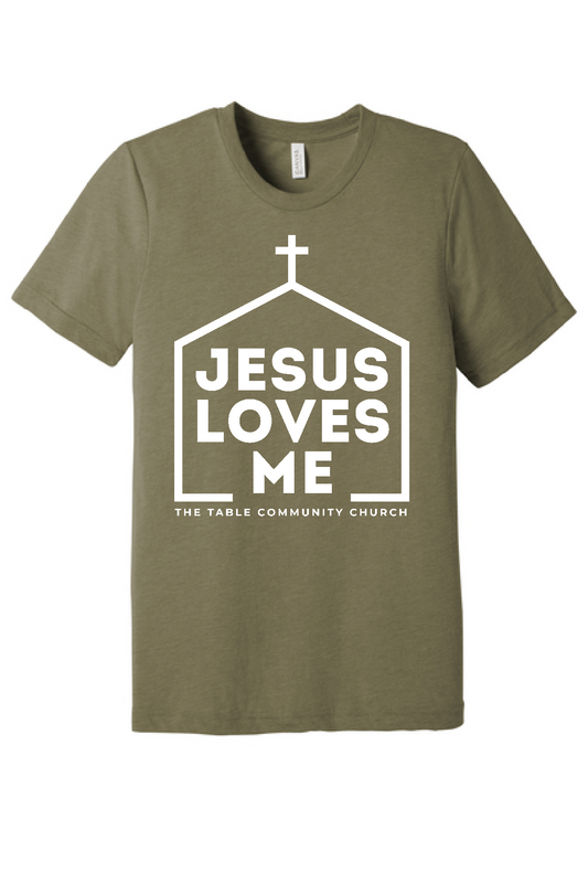The Table Church "Jesus Loves Me" Bella Canvas Tee ~ 3 Colors ~YOUTH