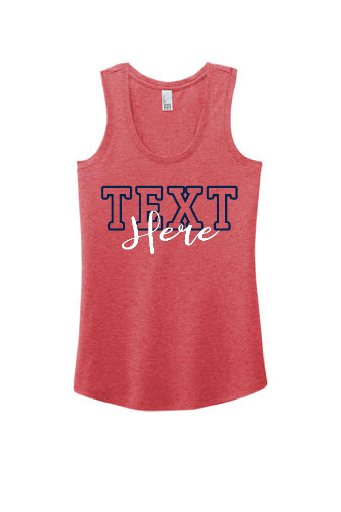 Custom Two Word District Ladies Racer Tank~ 5 Color Choices