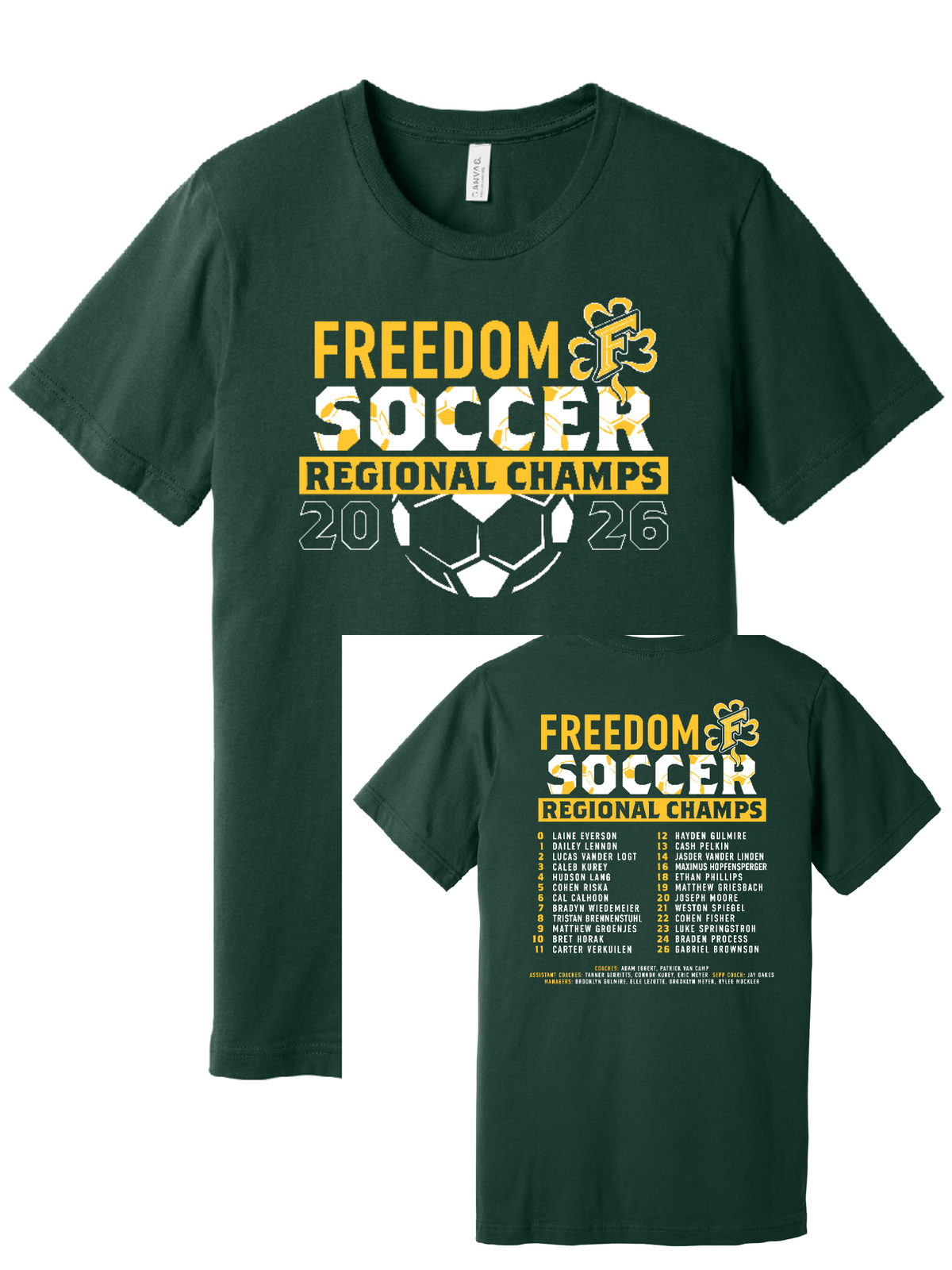 Freedom Irish Boys Soccer Regional Champs Forest Green Bella Canvas Tee~ Unisex and Youth